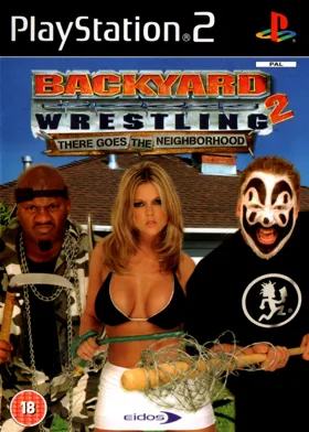 Backyard Wrestling 2 - There Goes the Neighborhood box cover front